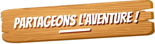 Partageons l'aventure !